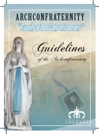 Guidelines of the Archconfraternity