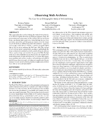 Observing Web Archives the Case for an Ethnographic Study of Web Archiving