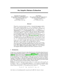 On Adaptive Distance Estimation