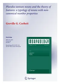 Pluralia Tantum Nouns and the Theory of Features: a Typology of Nouns with Non-Canonical Number Properties