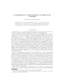 On Hyperbolicity of Free Splitting and Free Factor Complexes