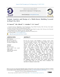 Seismic Analysis and Design of a Multi-Storey Building Located in Haql City, KSA