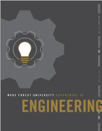 Wake Forest University Department of Engineering a Welcome from the Chair