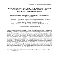 Identification of Bacteria, Fungi, and Most Probable Coliform Around Temporary Disposal Site at Gadang Village Banjarmasin