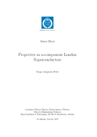 Properties in N-Component London Superconductors