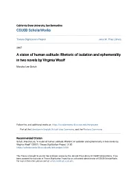 Rhetoric of Isolation and Ephemerality in Two Novels by Virginia Woolf