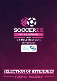 Selection of Attendees Fourth Release Asian Forum Selection of 5-6 December 2016 Attendees