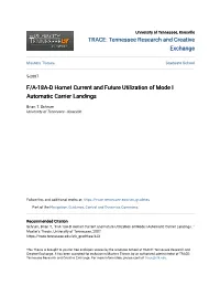 F/A-18A-D Hornet Current and Future Utilization of Mode I Automatic Carrier Landings