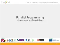 Parallel Libraries