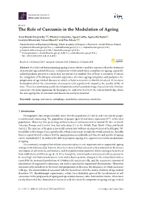 The Role of Curcumin in the Modulation of Ageing