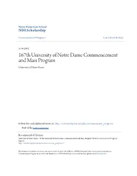 167Th University of Notre Dame Commencement and Mass Program University of Notre Dame