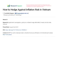 How to Hedge Against in Ation Risk in Vietnam