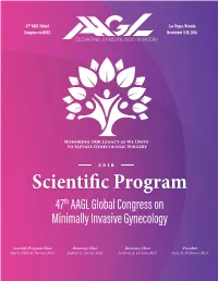Scientific Program 47Th AAGL Global Congress on Minimally Invasive Gynecology