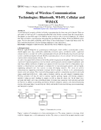 Bluetooth, WI-FI, Cellular and Wimax 1Omendri Kumari and 2Dr
