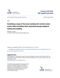 Estimating a Range of Flow Rates Resulting from Extreme Storm Events Within the Wekiva River Watershed Through Statistical Testing and Modeling” Submitted by Wesley K