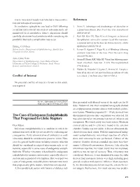 Two Cases of Endogenous Endophthalmitis That Progressed To