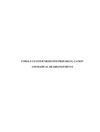 Alkyne-Cobalt-Clusters