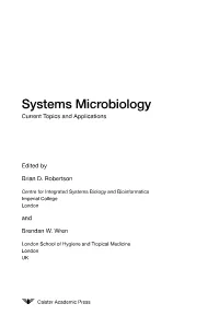 Systems Microbiology Current Topics and Applications