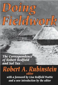 Doing Fieldwork : the Correspondence of Robert Redfield and Sol Tax / Robert A