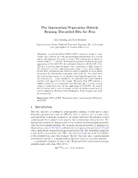 The Summation-Truncation Hybrid: Reusing Discarded Bits for Free