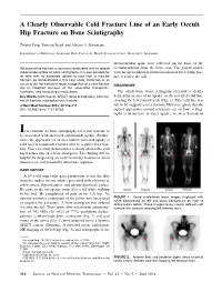 A Clearly Observable Cold Fracture Line of an Early Occult Hip Fracture on Bone Scintigraphy