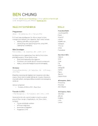 BEN CHUNG Linkedin: Linkedin.Com/In/1Pixeldesign | Github: Github.Com/Benchung5 Email: Ben@Benchung.Com Website: Benchung.Com