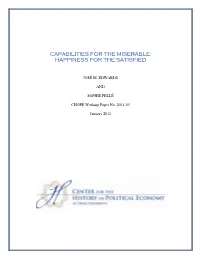 Capabilities for the Miserable; Happiness for the Satisfied
