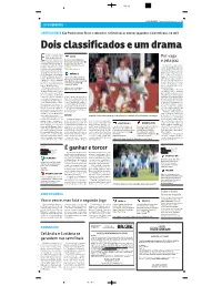 Dois Classificados E Um Drama