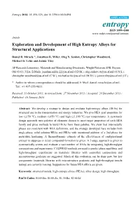 Exploration and Development of High Entropy Alloys for Structural Applications