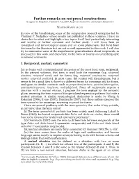 Further Remarks on Reciprocal Constructions (To Appear In: Nedjalkov, Vladimir P