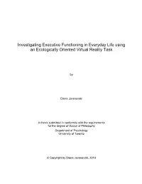 Investigating Executive Functioning in Everyday Life Using an Ecologically Oriented Virtual Reality Task