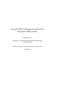 Solving NTRU Challenges Using the New Progressive BKZ Library