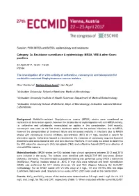 The Investigation of in Vitro Activity of Ceftaroline, Vancomycin and Teicoplanin for Methicillin-Resistant Staphylococcus Aureus Isolates