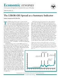 The LIBOR-OIS Spread As a Summary Indicator Rajdeep Sengupta and Yu Man Tam