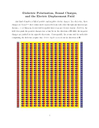 Dielectric Polarization, Bound Charges, and the Electric Displacement Field