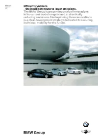 Efficientdynamics 2007 – the Intelligent Route to Lower Emissions