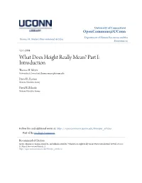 What Does Height Really Mean? Part I: Introduction Thomas H