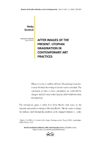 After Images of the Present. Utopian Imagination In