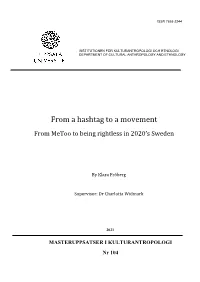 From a Hashtag to a Movement from Metoo to Being Rightless in 2020’S Sweden