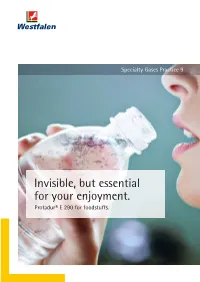 Invisible, but Essential for Your Enjoyment. Protadur® E 290 for Foodstuff S