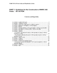 PART 2 Guidelines for the Construction of MARC 583 Fields -- by ACTION