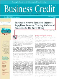 Purchase Money Security Interest TOPIC Suppliers Beware: Tracing Collateral Proceeds Is No Sure Thing