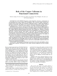 Role of the Corpus Callosum in Functional Connectivity
