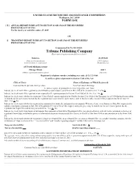 Tribune Publishing Company (Exact Name of Registrant As Specified in Its Charter)