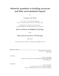 Material Quantities in Building Structures and Their Environmental Impact