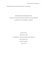 Motivation and Job Satisfaction 1 Running Head