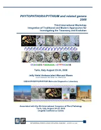 PHYTOPHTHORA/PYTHIUM and Related Genera 2008