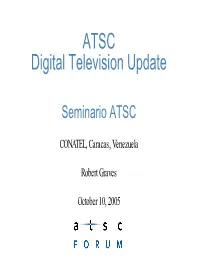 ATSC Forum Overview