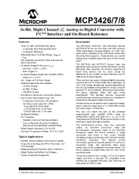 MCP3426/7/8 16-Bit, Multi-Channel ΔΣ Analog-To-Digital Converter with I2C™ Interface and On-Board Reference