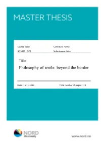 Philosophy of Smile: Beyond the Border